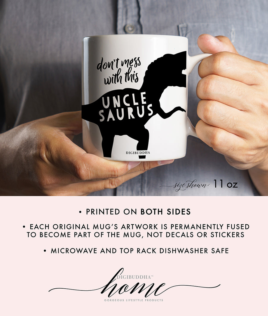 Don't Mess With This Unclesaurus Mug