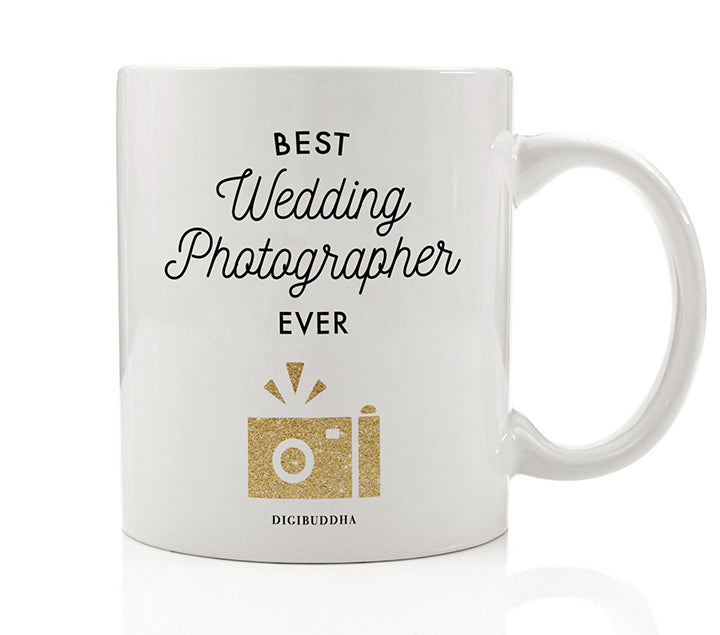 Best Wedding Photographer Ever Mug