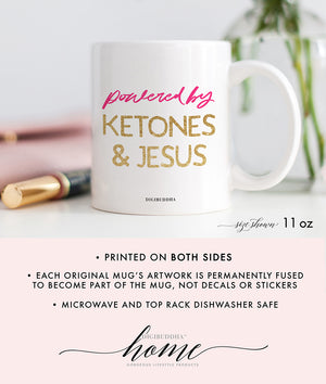 Powered By Ketones & Jesus Mug