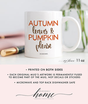Autumn Leaves & Pumpkin Please Mug