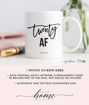 Twenty AF Mug