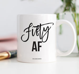 Fifty AF Mug