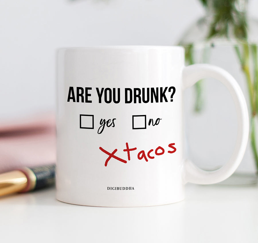 Are You Drunk? Mug