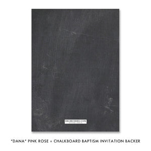 "Dana" Pink Rose + Chalkboard Baptism Invitation