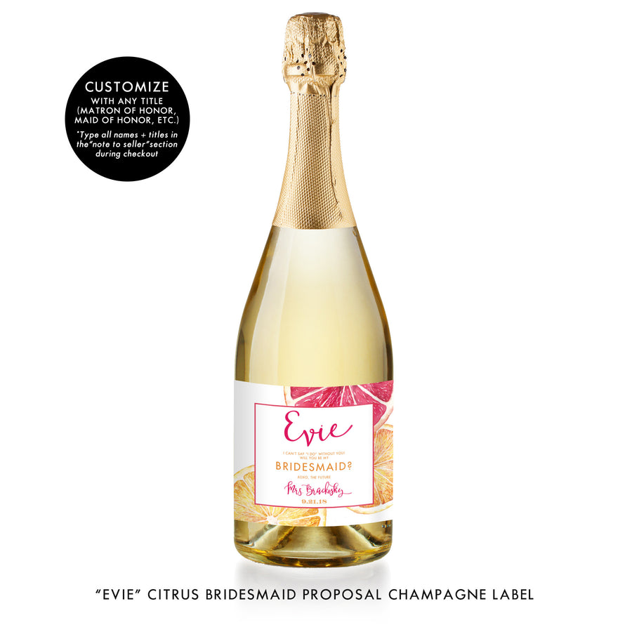 "Evie" Citrus Bridesmaid Proposal Champagne Labels