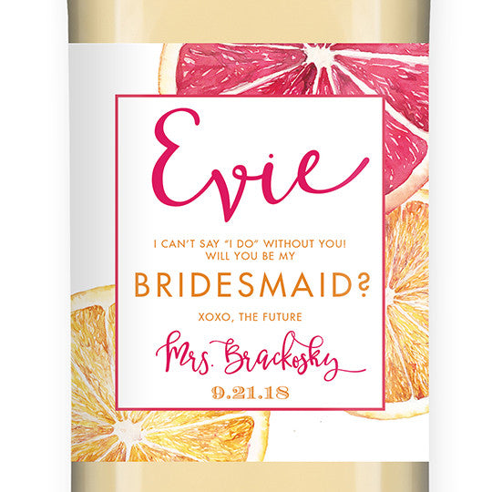 "Evie" Citrus Bridesmaid Proposal Wine Labels