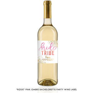 "Rosie" Pink Ombre Bachelorette Party Wine Labels