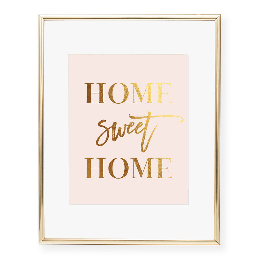 Home Sweet Home Foil Art Print