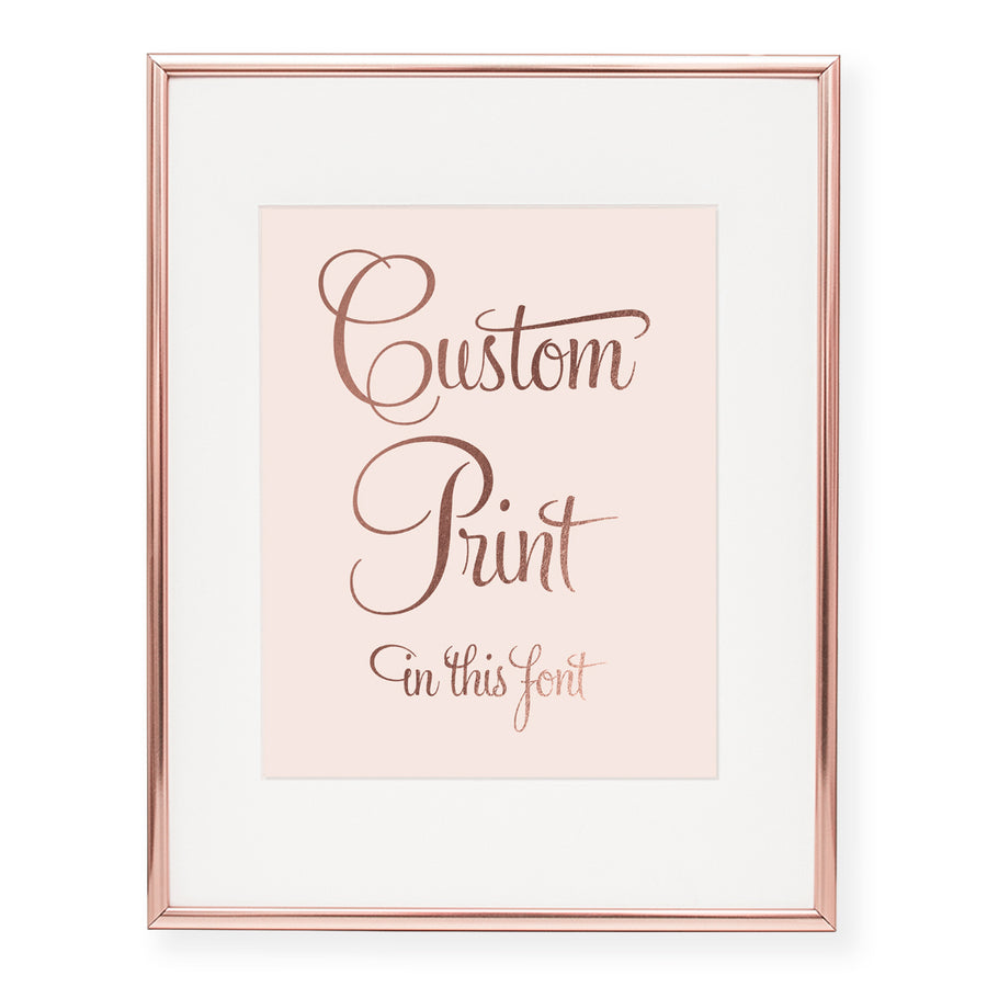 Custom Foil Art Print, font 6