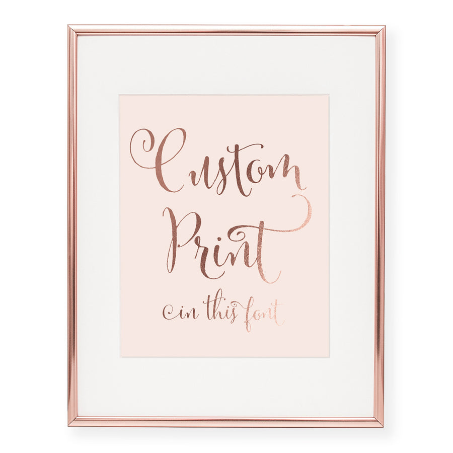Custom Foil Art Print, font 1