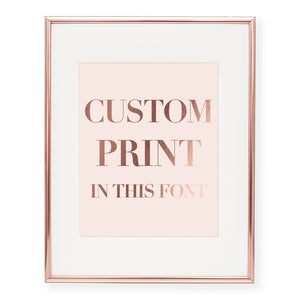 Custom Foil Art Print, font 3