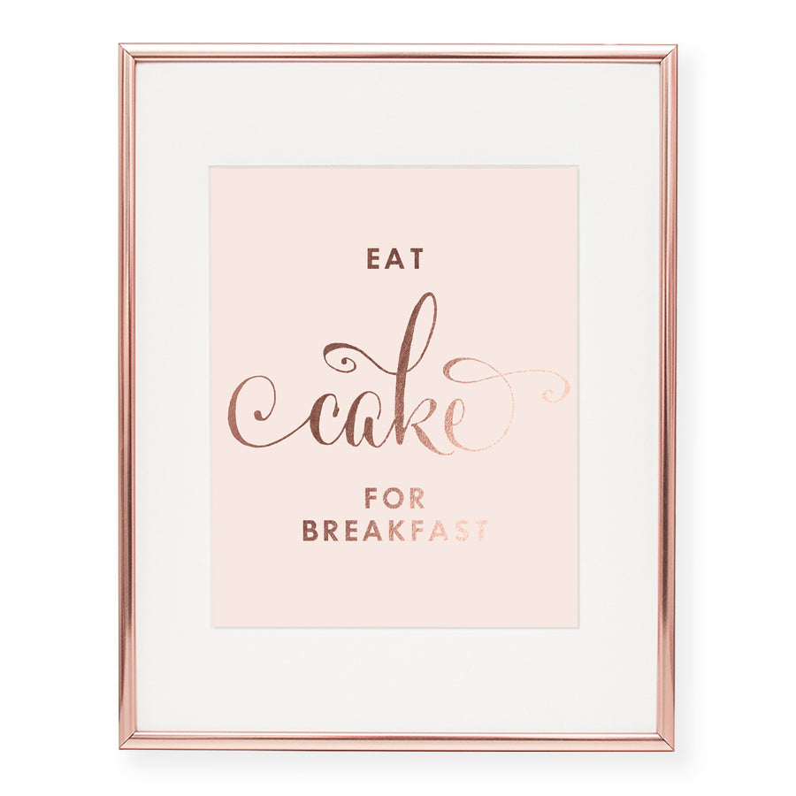 Eat Cake For Breakfast Foil Art Print