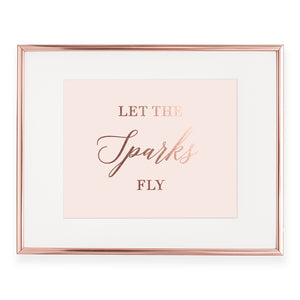 Let The Sparks Fly Foil Art Print
