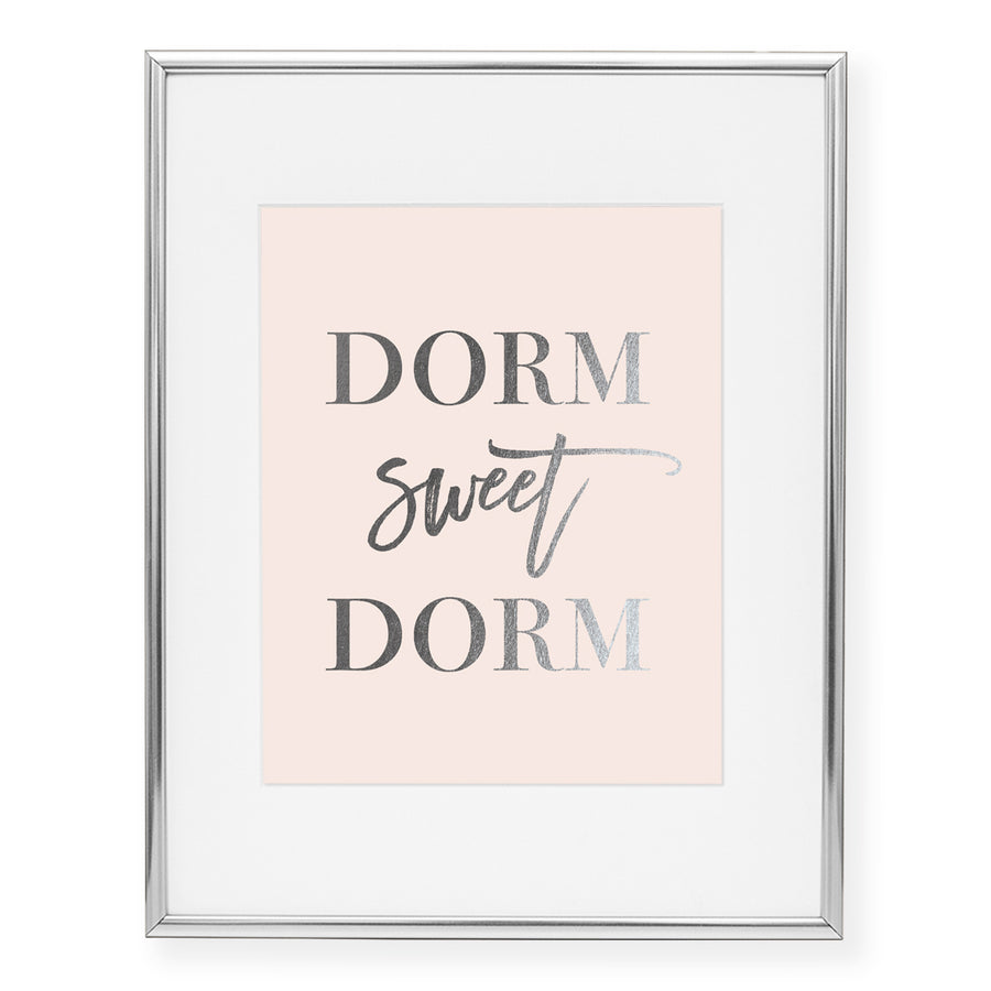 Dorm Sweet Dorm Foil Art Print