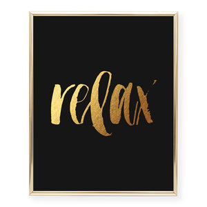 Relax Foil Art Print