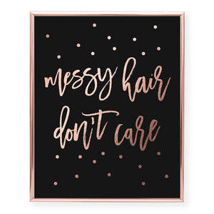 Messy Hair Don't Care Foil Art Print