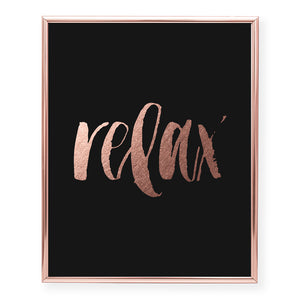 Relax Foil Art Print