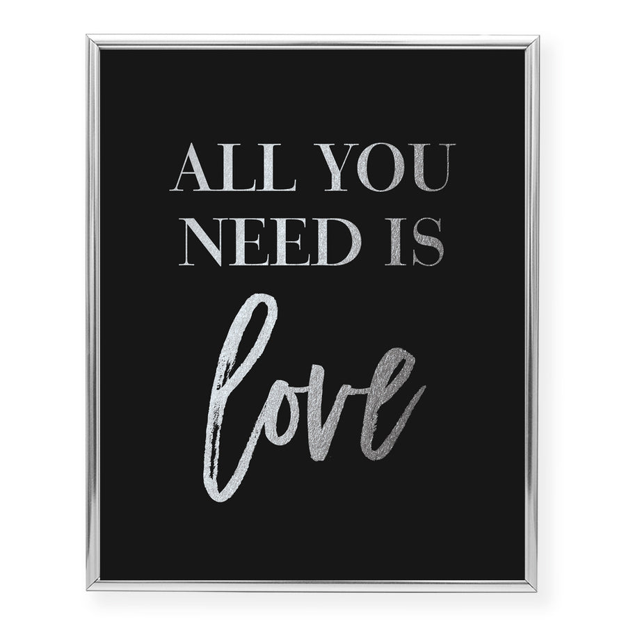 All You Need Is Love Foil Art Print