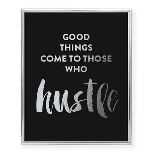 Hustle Foil Art Print