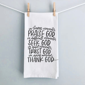 Seek God Quote Tea Towel