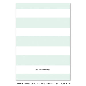 "Jenn" Mint Striped Enclosure Card