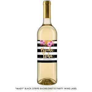 "Mady" Black Stripe Bride Tribe Bachelorette Party Wine Labels