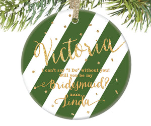Bridesmaid Proposal Christmas Ornament