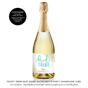"Rosie" Green Blue Ombre Bachelorette Party Champagne Labels