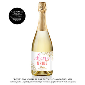 "Rosie" Pink Ombre Bridal Shower Champagne Labels