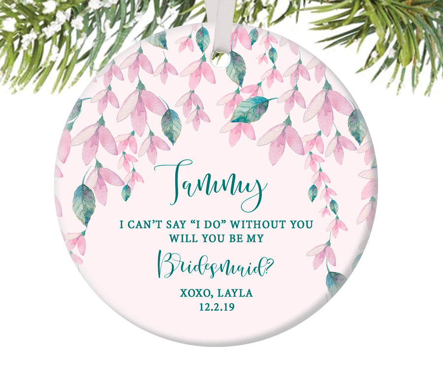 Bridesmaid Proposal Christmas Ornament, Personalized | 476