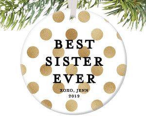 Best Sister Ever Christmas Ornament, Personalized | 612