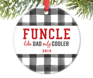 Funcle Like Dad Only Cooler Ornament, Personalized | 710
