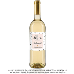 "Aleia" Blush Pink Dalmation Bridesmaid Proposal Wine Labels