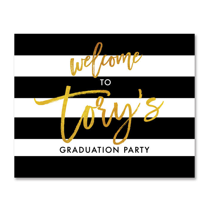 "Tory" Black White + Gold Graduation Party Welcome Sign